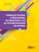 Formação Pessoal e Profissional do Professor à Luz da Psicomotricidade Relacional