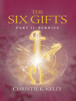 The Six Gifts: Berries