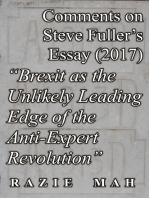 Comments on Steve Fuller’s Essay (2017) "Brexit as the Unlikely Leading Edge of the Anti-Expert Revolution"