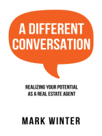 A Different Conversation: Realizing Your Potential as a Real Estate Agent