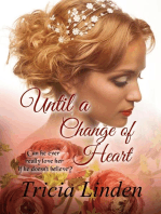 Until A Change of Heart: A Jules Vanderzeit novel, #5