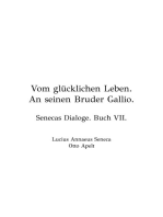 Vom Glücklichen Leben: Senecas Dialoge - Buch VII - de vita beata