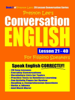 Preston Lee's Conversation English For Filipino Speakers Lesson 21: 40