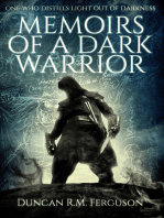 Memoirs Of A Dark Warrior