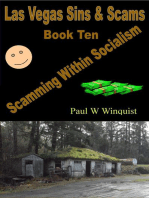 Las Vegas Sins & Scams: Book 10 – Scamming Within Socialism