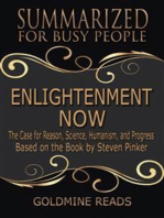 Enlightenment Now - Summarized for Busy People: The Case for Reason, Science, Humanism, and Progress: Based on the Book by Steven Pinker