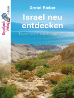 Israel neu entdecken