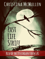Past Life Strife: Rise of the Discordant, #1