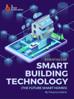 Essentials of Smart Building Technology: The Future Smart Homes