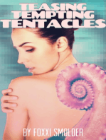 Teasing Tempting Tentacles