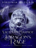 Victoria Marmot and the Dragon's Rage: Victoria Marmot, #4
