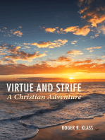 Virtue and Strife