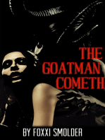 The Goatman Cometh