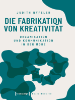 Die Fabrikation von Kreativität: Organisation und Kommunikation in der Mode