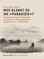 Wie klingt es im »Paradies«?: Deutschsprachige Reiseberichte als Quellen zur Musikgeschichte Brasiliens im 19. Jahrhundert