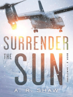 Sanctuary: Surrender the Sun, #2
