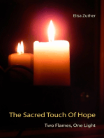 The Sacred Touch Of Hope: Two Flames, One Light