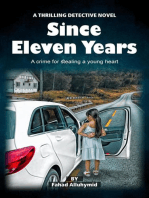 Since Eleven Years: A Thrilling Detective Novel