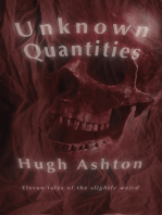 Unknown Quantities: Eleven Tales of the Slightly Weird