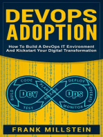 DevOps Adoption: How to Build a DevOps IT Environment and Kickstart Your Digital Transformation