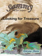 Looking for Treasure: Sammy the Sea Serpent, #4
