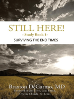 Still Here! Surviving the End Times: Still Here Series