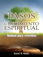 Pasos para el crecimiento espiritual: manual para creyentes