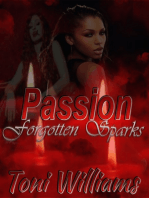 Passion Forgotten Sparks