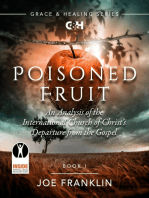 Poisoned Fruit: An Analysis of the International Church of Christ's Departure from the Gospel