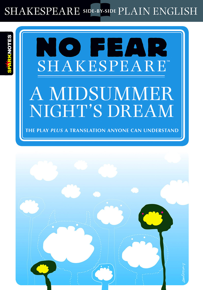 Read Midsummer Night S Dream No Fear Shakespeare Online By Sparknotes Books