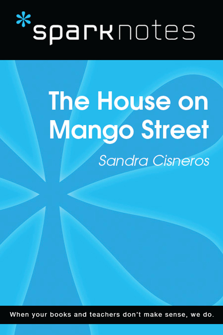 The House on Mango Street (SparkNotes Literature Guide) by SparkNotes