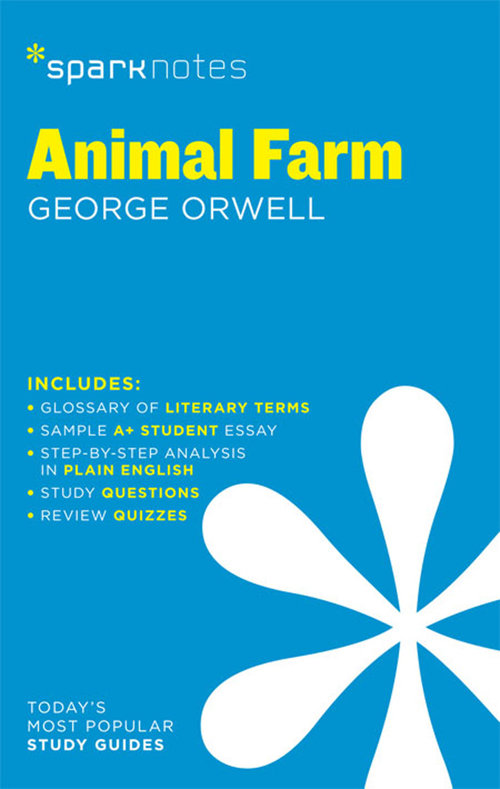 Read Animal Farm SparkNotes Literature Guide Online By SparkNotes Books