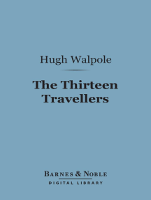 The Thirteen Travellers Barnes Noble Digital Library By Hugh
