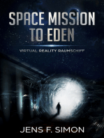 Virtual Reality Raumschiff (Space Mission to Eden 2)