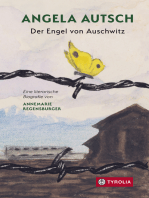 Angela Autsch: Der Engel von Auschwitz