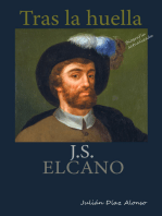 J. S. Elcano. Tras la huella