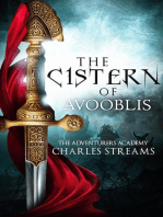 The Cistern of Avooblis: The Adventurers' Academy, #5