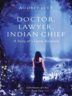 Doctor, Lawyer, Indian Chief