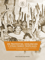 DE PROTESTAS, VIOLENCIAS Y OTRAS FIEBRES TROPICALES:: Aportes para una historia sociopolítica de la salud pública en Colombia, 1974-2004