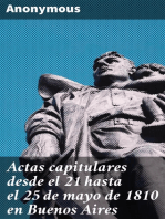 Actas capitulares desde el 21 hasta el 25 de mayo de 1810 en Buenos Aires