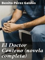 El Doctor Centeno (novela completa)