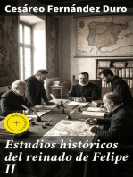 Estudios históricos del reinado de Felipe II