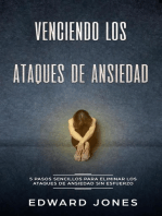 Venciendo los Ataques de Ansiedad (Beating Panic Attacks: Spanish Edition): 5 pasos sencillos para eliminar los ataques de ansiedad sin esfuerzo