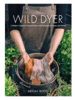 The Wild Dyer: A Maker's Guide to Natural Dyes with Beautiful Projects to create and stitch