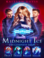 Midnight Ice: The Complete Series