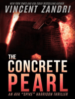 The Concrete Pearl: A Gripping Ava "Spike" Harrison Thriller, #1