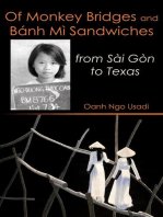 Of Monkey Bridges and Bánh Mì Sandwiches