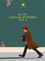 I giovani di Holden – Vol. 5