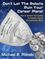 Don't Let The Robots Ruin Your Career Plans!