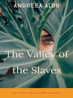 The Valley of the Slaves